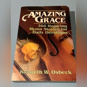 Amazing Grace Hymn Stories Book